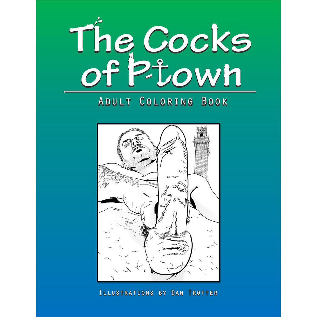 Cocks of P-Town Coloring Book