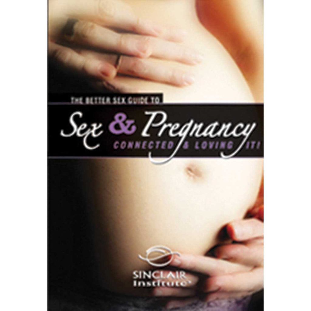 Sex &amp; Pregnancy - Better Sex Guide DVD