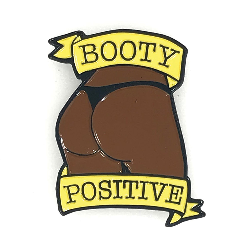 Geeky &amp; Kinky Booty Positive Chocolate Dark Pin