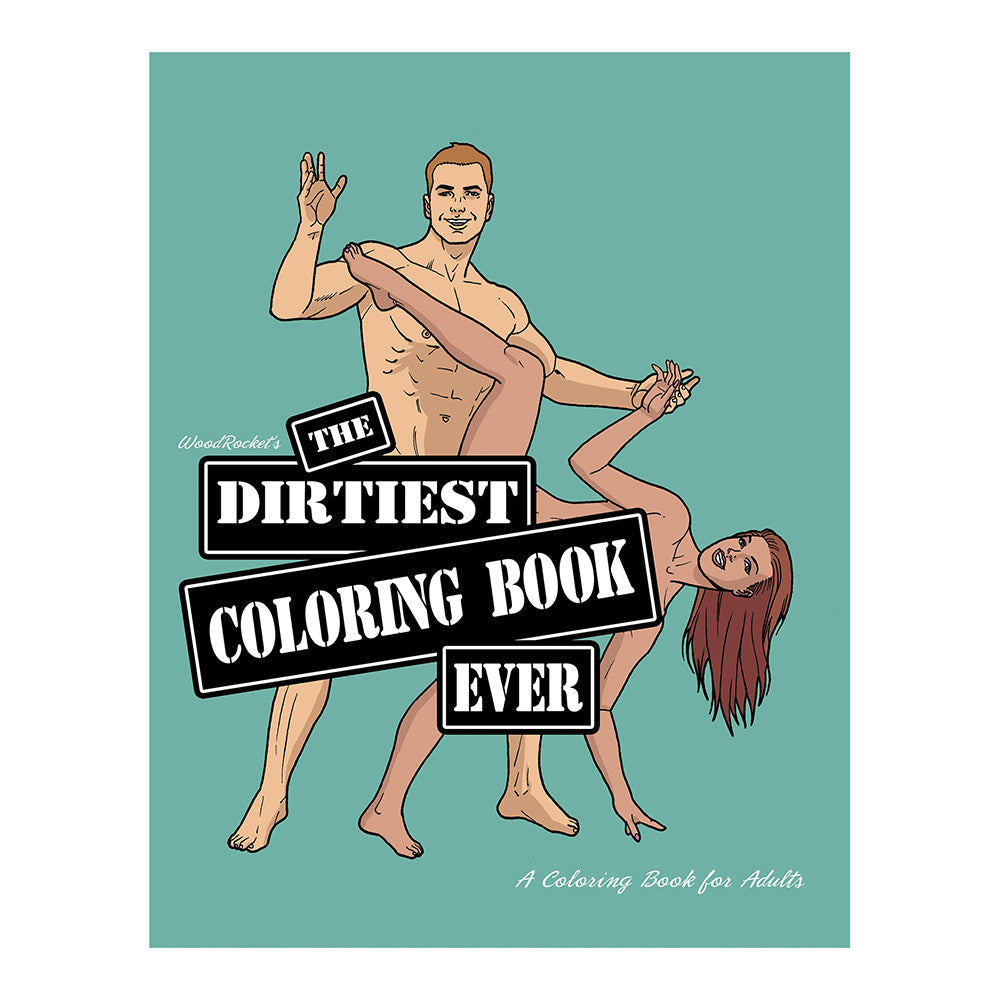 Wood Rocket Dirtiest Coloring Book Ever